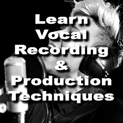 Recording Techniques for Singers & Rappers